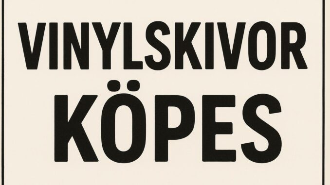 Skivor köpes